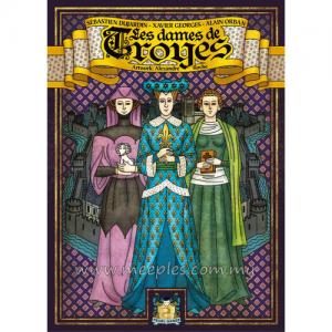The Ladies of Troyes (New Edition)