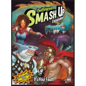 Smash Up: It's Your Fault!